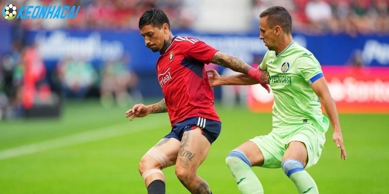 Getafe vs Osasuna trong trận chiến hạ màn kịch tính 
