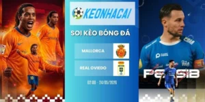 Kèo nhà cái Mallorca vs Real Oviedo - La Liga, 24/05/2026