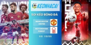 Kèo nhà cái Manchester United vs Nottingham Forest - NHA, 17/05/2026