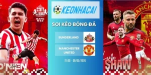 Kèo nhà cái Sunderland vs Manchester United - NHA, 09/05/2026