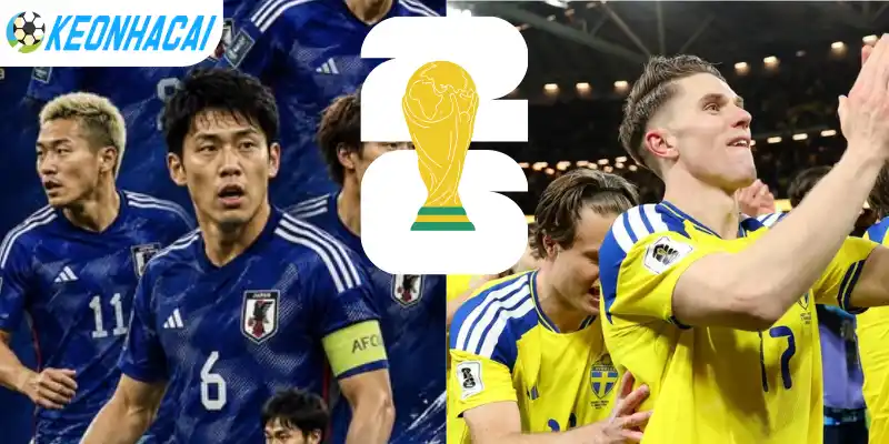Soi Kèo Nhà Cái Nhật Bản Vs Thụy Điển - Bảng F World Cup 06h00 26/06/2026 4 Cập nhật kèo nhà cái trận giữa Nhật Bản vs Thụy Điển