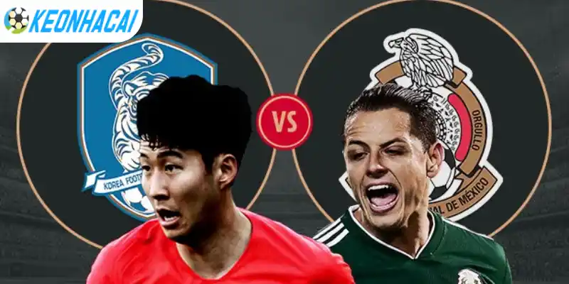 Soi Kèo Nhà Cái Mexico Vs Hàn Quốc - Bảng A World Cup 08h00 19/06/2026 4 Phân tích kèo Châu Âu Mexico vs Hàn Quốc