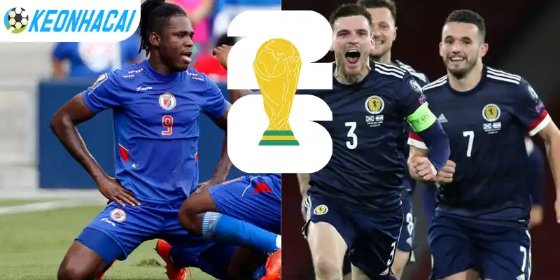 Soi Kèo Nhà Cái Haiti Vs Scotland - Bảng C World Cup 08h00 14/06/2026 4 Phân tích tỷ lệ kèo giữa Haiti vs Scotland