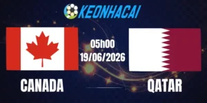 Soi Kèo Nhà Cái Canada Vs Qatar - Bảng B World Cup 05h00 19/06/2026