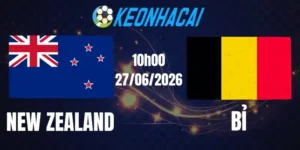 Soi Kèo Nhà Cái New Zealand Vs Bỉ - Bảng G World Cup 10h00 27/06/2026