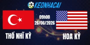 Soi Kèo Nhà Cái Thổ Nhĩ Kỳ Vs Hoa Kỳ - Bảng D World Cup 09h00 26/06/2026